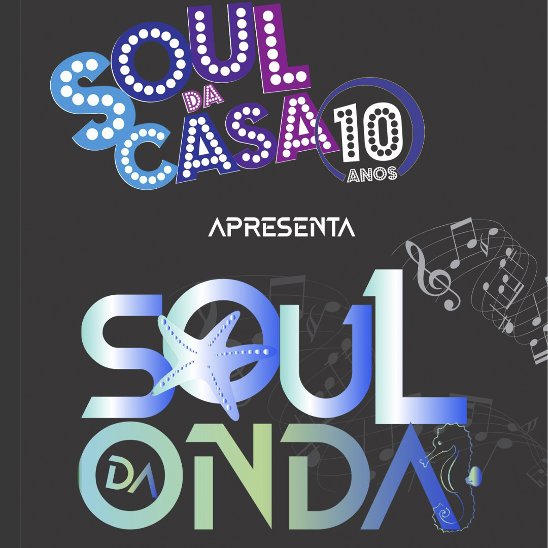Projeto Soul da Casa apresenta “Sou(l) da Onda” - Fundação Rio das ...